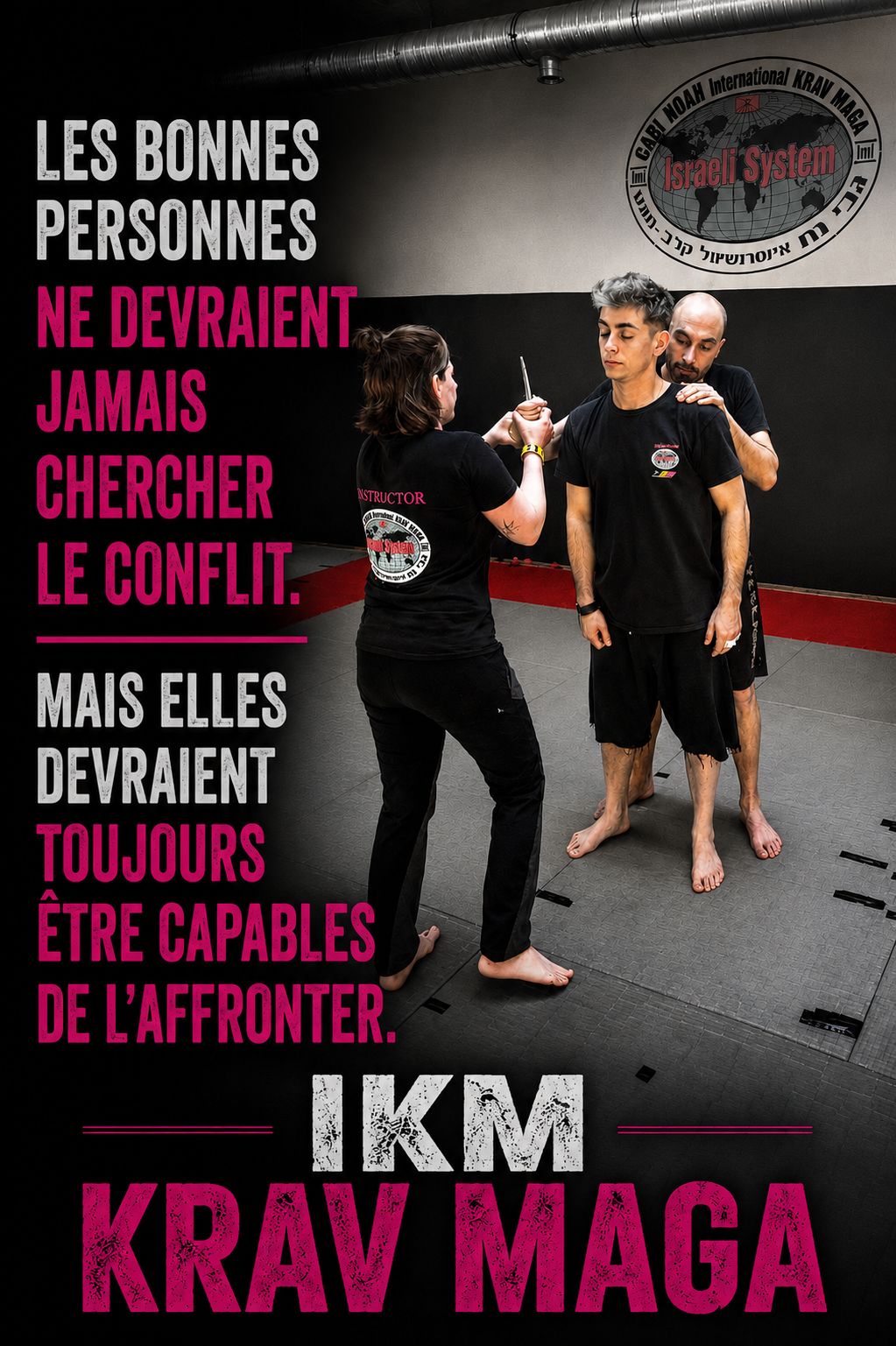 Les bonnes personnes ne devraient jamais chercher le conflit — Krav Maga Uccle Calevoet